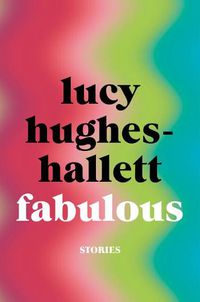 Cover image for Fabulous: Stories