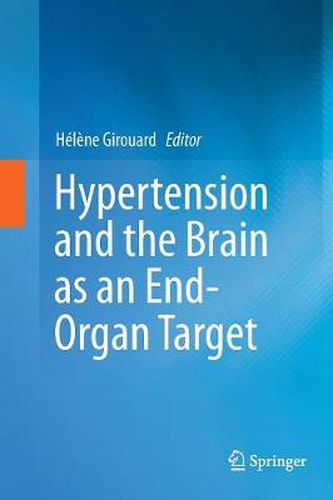 Hypertension and the Brain as an End-Organ Target