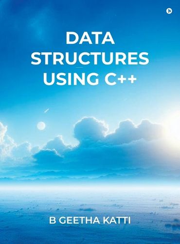Cover image for Data Structures Using C++