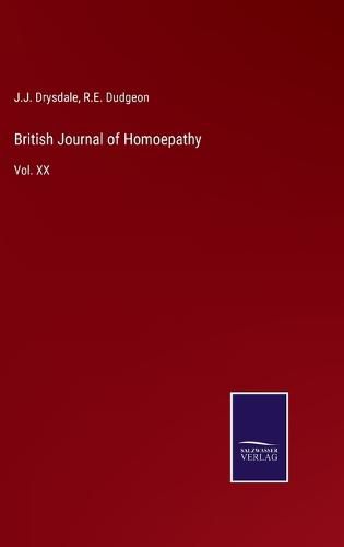 Cover image for British Journal of Homoepathy: Vol. XX