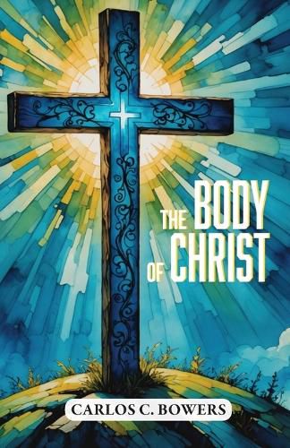 Cover image for The Body of Christ