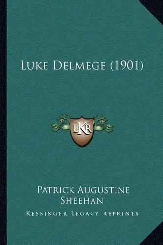 Luke Delmege (1901)