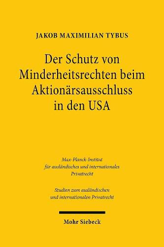 Cover image for Der Schutz von Minderheitsrechten beim Aktionarsausschluss in den USA