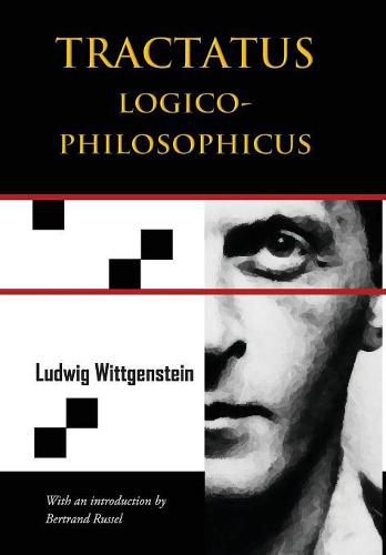 Cover image for Tractatus Logico-Philosophicus (Chiron Academic Press - The Original Authoritative Edition)