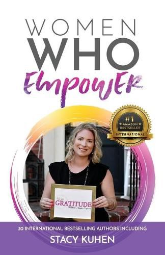 Cover image for Women Who Empower- Stacy Kuhen