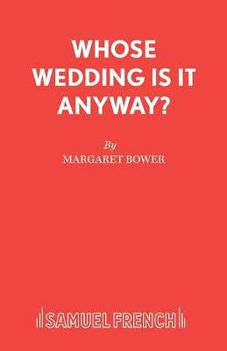 Cover image for Whose Wedding is it Anyway?