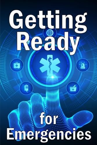 Cover image for Getting Ready for Emergencies