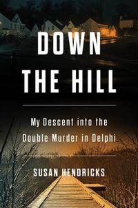 Cover image for Down the Hill