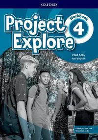 Cover image for Project Explore: Level 4: Workbook with Online Practice