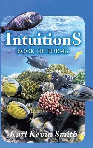 Cover image for Intuitions: Book of Poems