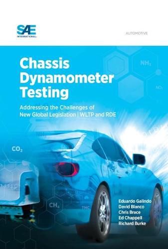 Chassis Dynamometer Testing: Addressing the Challenges of New Global Legislation