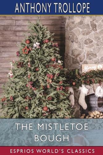 Cover image for The Mistletoe Bough (Esprios Classics)