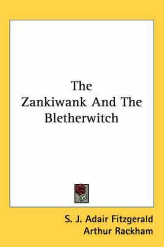 Cover image for The Zankiwank and the Bletherwitch