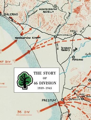 Cover image for The Story of 46 Division 1939 - 1945