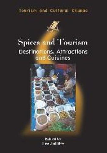 Cover image for Spices and Tourism: Destinations, Attractions and Cuisines