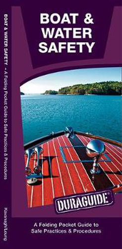 Cover image for Boat & Water Safety: A Folding Pocket Guide to Safe Practices & Procedures