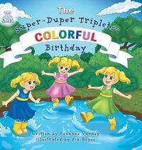 Cover image for Colorful Birthday: The Super-Duper Triplets