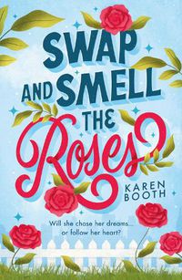 Cover image for Swap And Smell The Roses