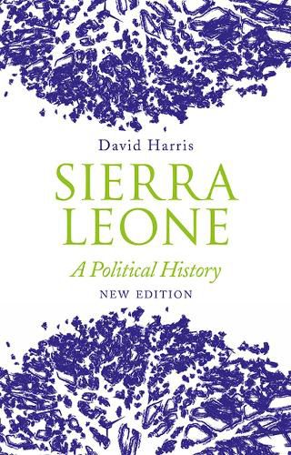 Cover image for Sierra Leone: A Political History