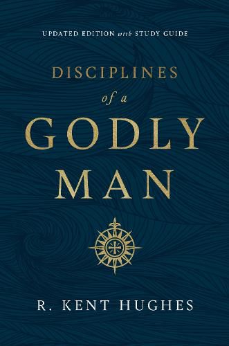 Disciplines of a Godly Man