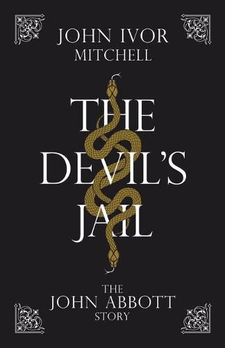 The Devil's Jail: The John Abbott Story