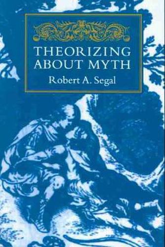 Cover image for Theorizing About Myth