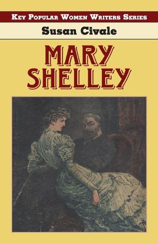 Mary Shelley, Susan Civale (9781915115683) — Readings Books