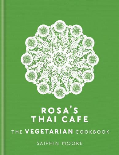 Cover image for Rosa's Thai Cafe: The Vegetarian Cookbook