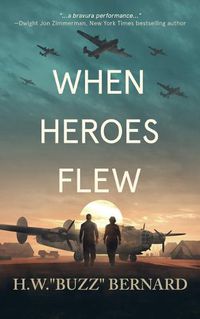 Cover image for When Heroes Flew