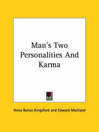 Cover image for Man's Two Personalities And Karma