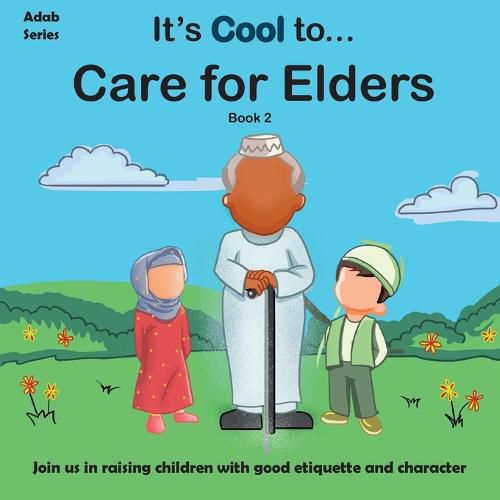 Cover image for It's Cool to... Care for Elders