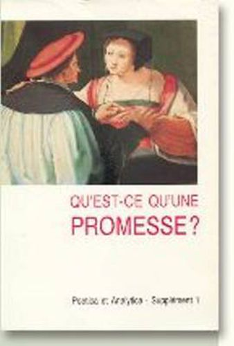 Cover image for Qu'est-Ce Qu'une Promesse?: Poetica Et Analytica