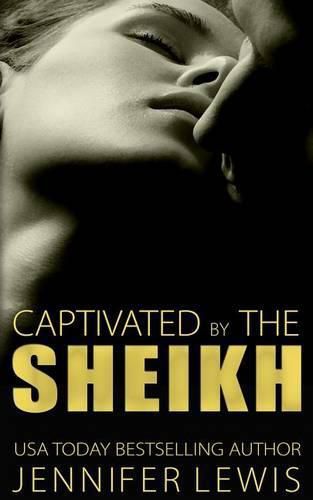 Desert Kings: Amahd: Captivated by the Sheikh