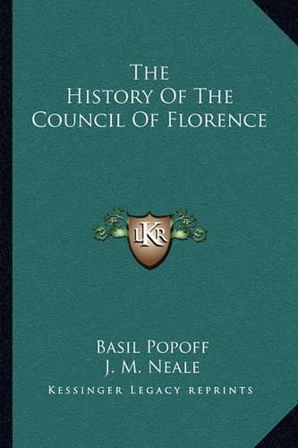 The History of the Council of Florence