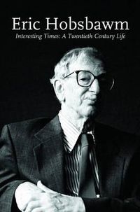 Cover image for Interesting Times: A Twentieth-century Life
