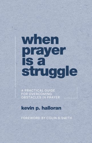 Cover image for When Prayer is a Struggle