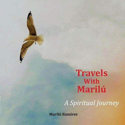 Cover image for Travels With Marilu...A Spiritual Journey