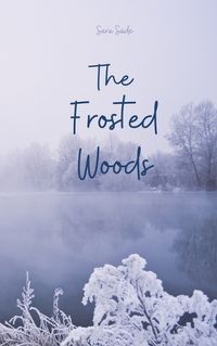 Cover image for The Frosted Woods