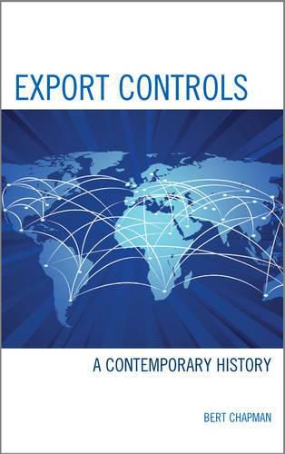 Cover image for Export Controls: A Contemporary History