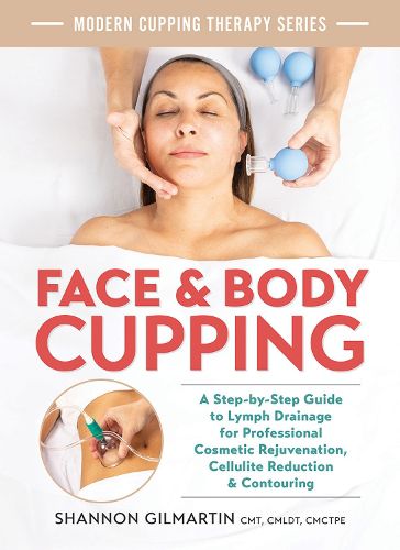 Cover image for Face and Body Cupping