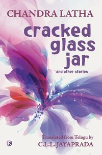 Cover image for Cracked Glass Jar and other stories