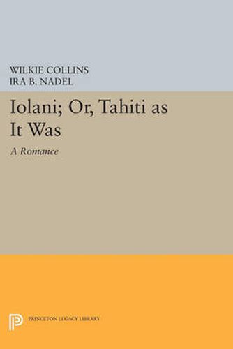 Iolani; or, Tahiti as It Was: A Romance