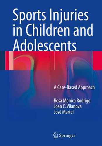 Cover image for Sports Injuries in Children and Adolescents: A Case-Based Approach