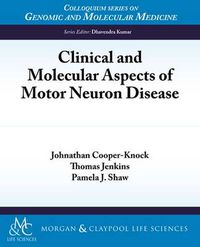 Cover image for Clinical and Molecular Aspects of Motor Neuron Disease