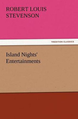 Cover image for Island Nights' Entertainments