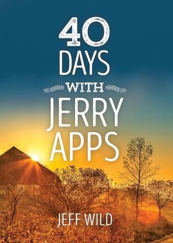 Cover image for 40 Days with Jerry Apps