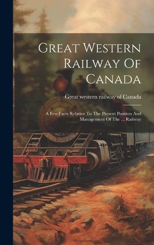 Cover image for Great Western Railway Of Canada