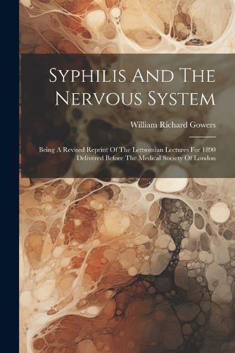 Cover image for Syphilis And The Nervous System