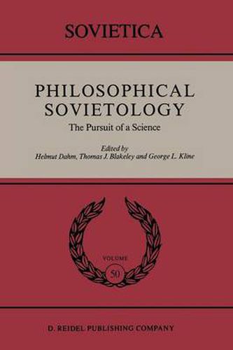 Philosophical Sovietology: The Pursuit of a Science