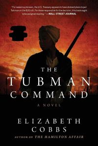 Cover image for The Tubman Command